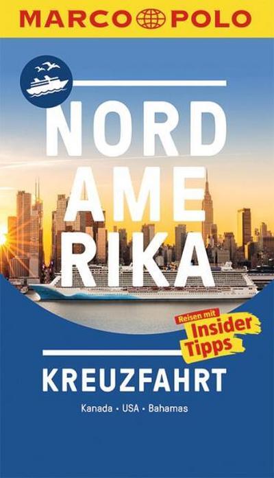 MARCO POLO Reiseführer Nordamerika Kreuzfahrt