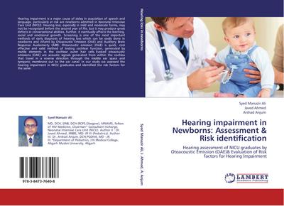 Hearing impairment in Newborns: Assessment & Risk identification