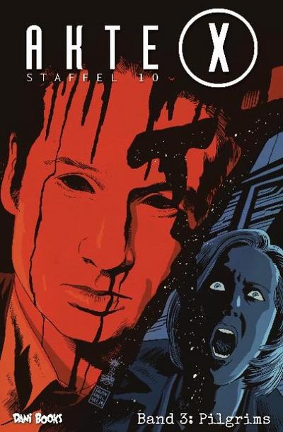 Akte X - Staffel 10, Bd 3: Pilgrims