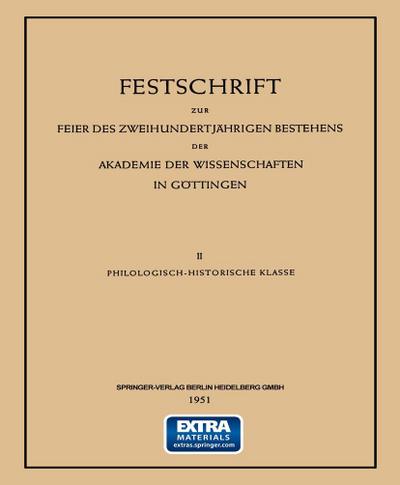 Festschrift zur Feier des Zweihundertjährigen Bestehens der Akademie der Wissenschaften in Göttingen