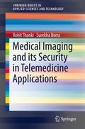 Medical Imaging and its Security in Telemedicine A