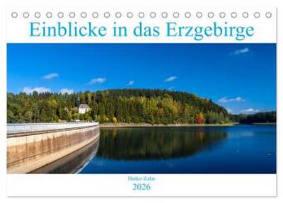 Einblicke in das Erzgebirge (Tischkalender 2026 DIN A5 quer), CALVENDO Monatskalender