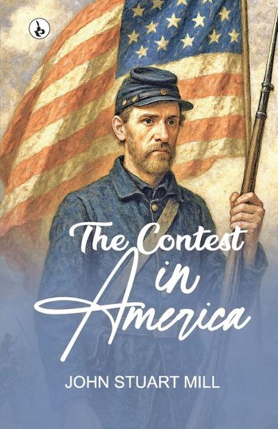 The Contest in America