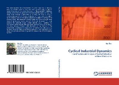 Cyclical Industrial Dynamics