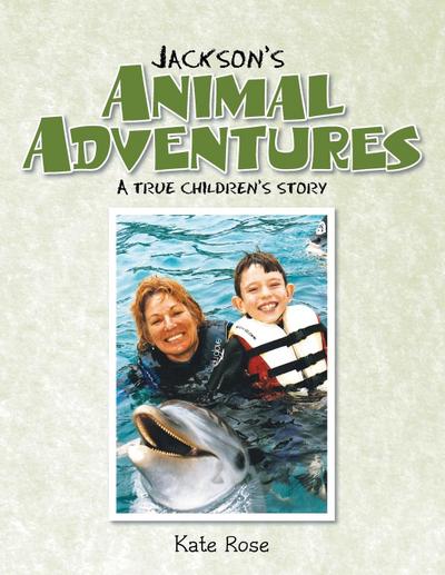 Jackson’s Animal Adventures