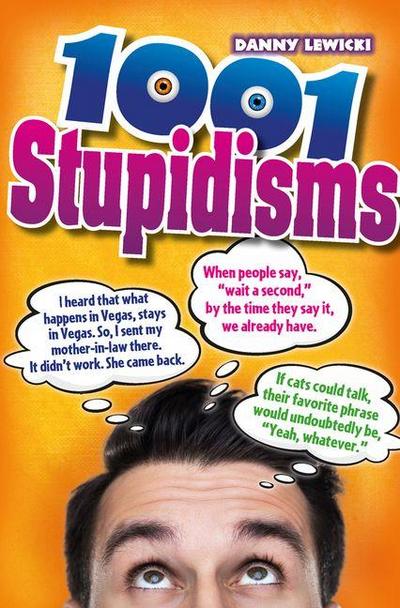 1001 Stupidisms