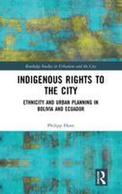 Indigenous Rights to the City