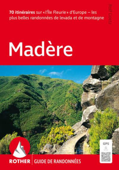 Madère (Rother Guide de randonnées)