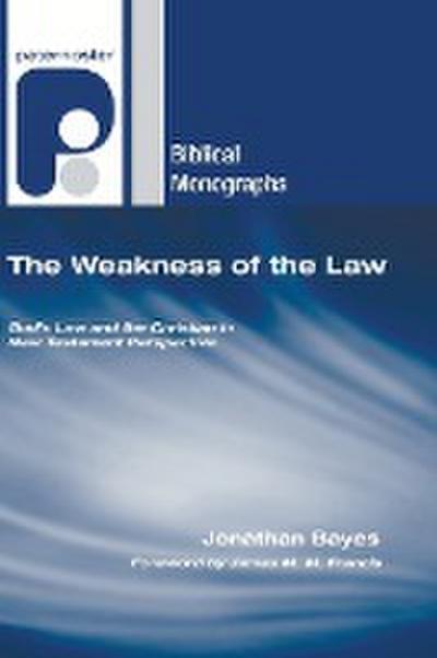 The Weakness of the Law