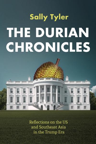 The Durian Chronicles