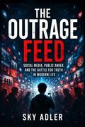 The Outrage Feed