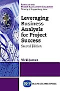 Leveraging Business Analysis for Project Success