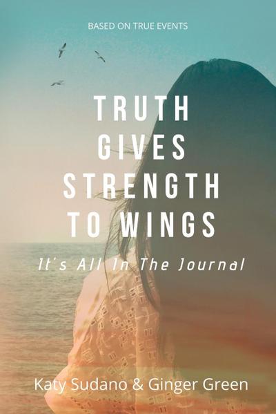 Sudano, K: Truth Gives Strength to Wings