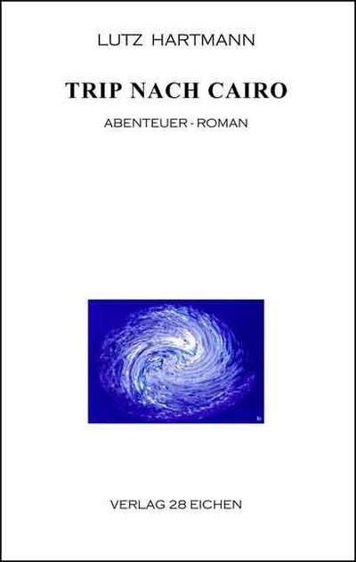 Trip nach Cairo