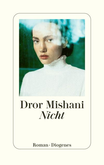 Nicht (eBook, EPUB) - Dror Mishani