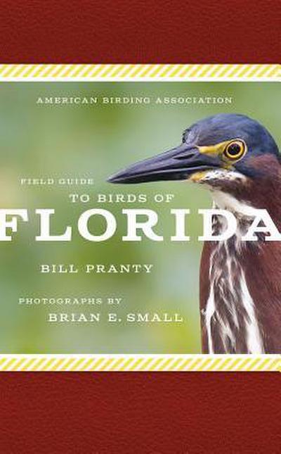 Pranty, B: American Birding Association Field Guide to Birds
