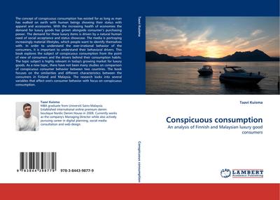 Conspicuous consumption - Taavi Kuisma