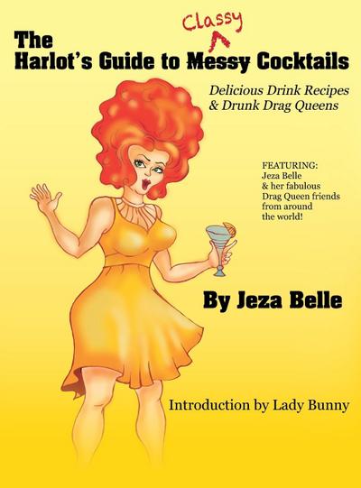 The Harlot’s Guide to Classy Cocktails