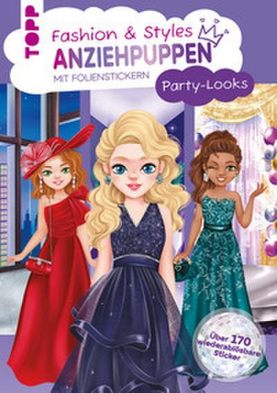 Fashion & Styles: Anziehpuppen mit Folienstickern. Party-Looks