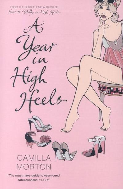 A Year in High Heels