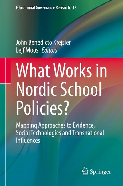 What Works in Nordic School Policies?