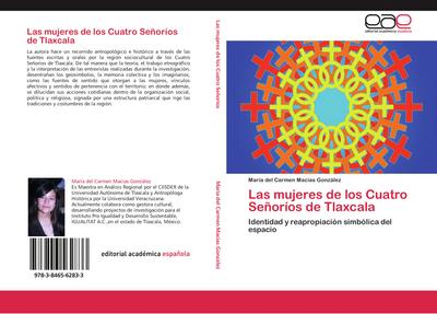 Las mujeres de los Cuatro Señoríos de Tlaxcala
