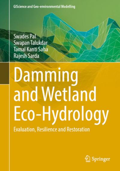 Damming and Wetland Eco-Hydrology