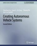 Creating Autonomous Vehicle Systems, Second Edition