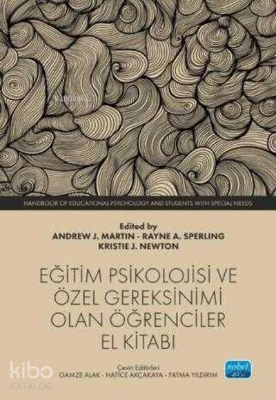 Egitim Psikolojisi ve Özel Gereksinimi Olan Ögrenciler El Kitabi