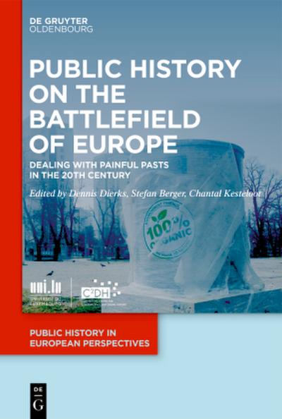 Public History on the Battlefields of Europe