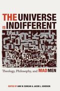 The Universe is Indifferent
