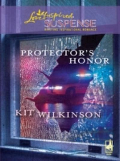 Protector’s Honor (Mills & Boon Love Inspired)