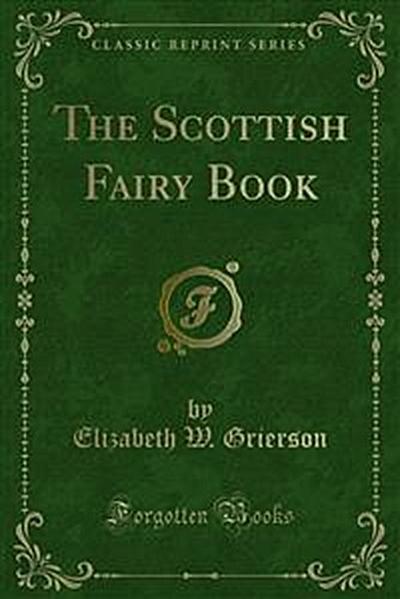 The Scottish Fairy Book