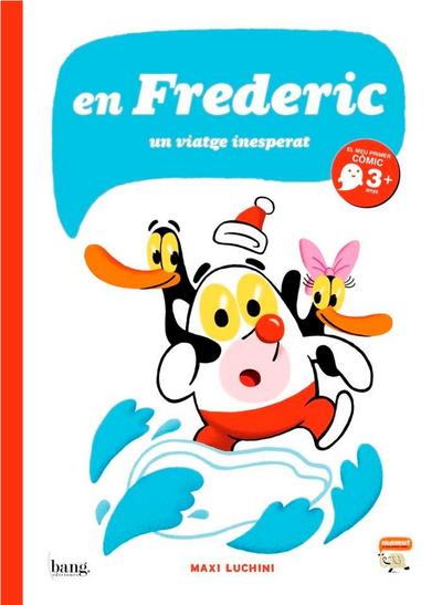 En Frederic . Un viatge inesperat