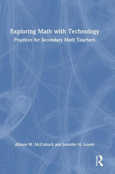 Exploring Math with Technology
