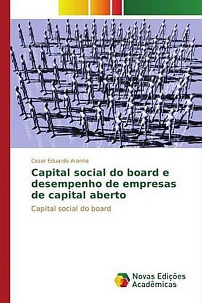 Capital social do board e desempenho de empresas de capital aberto