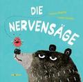 Die Nervensäge
