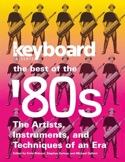 Keyboard Presents the Best of the ’80s