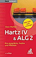 Hartz IV & ALG 2: Ihre AnsprÃ¼che, Rechte und Pflichten Claus Murken Author