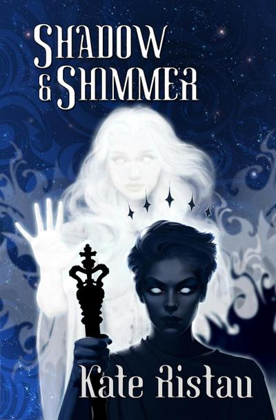 Shadow and Shimmer (Shadow Girls, #3)