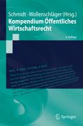 Kompendium Öffentliches Wirtschaftsrecht