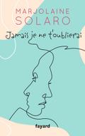 Jamais je ne t’oublierai