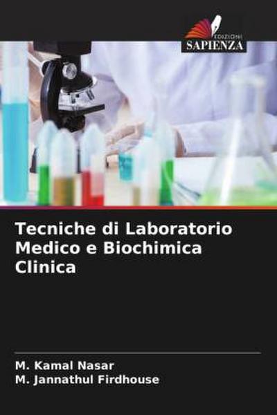 Tecniche di Laboratorio Medico e Biochimica Clinica
