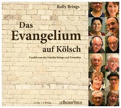 Das Evangelium auf Kölsch, 1 Audio-CD, 1 Audio-CD