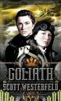 Goliath (The Leviathan Trilogy, Band 3) Softcover