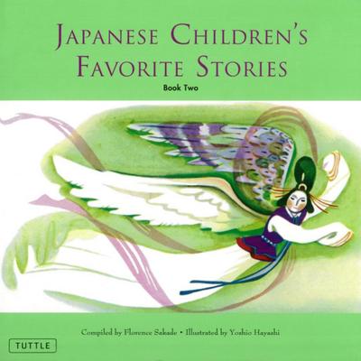 Japanese Children’s Favorite Stories Book Two
