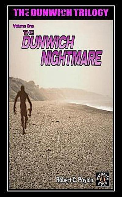 The Dunwich Nightmare