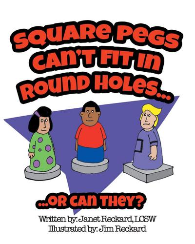 Square Pegs Can’t Fit In Round Holes: (Or can they?)