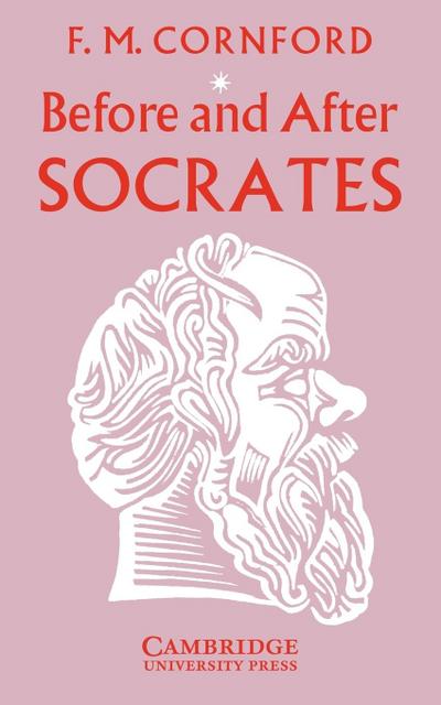 Before and After Socrates