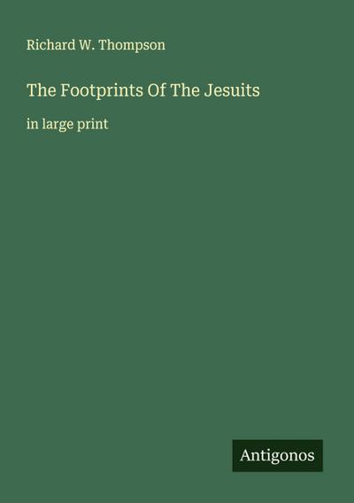 The Footprints Of The Jesuits
